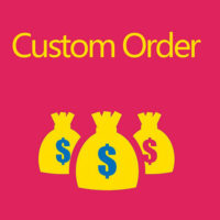 Custom Order